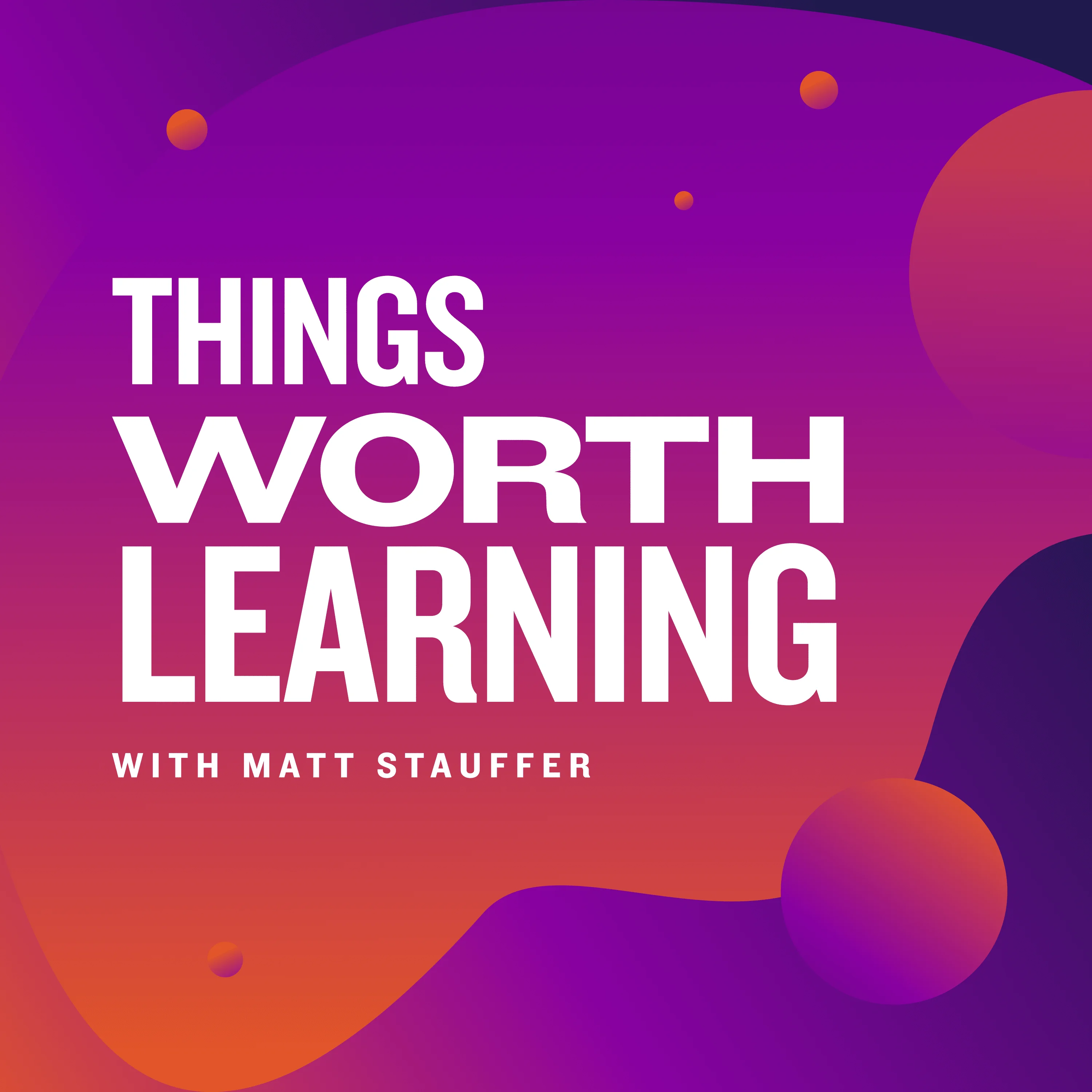 Things Worth Learning Banner